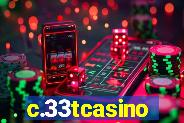 c.33tcasino