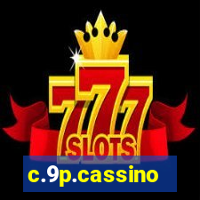 c.9p.cassino