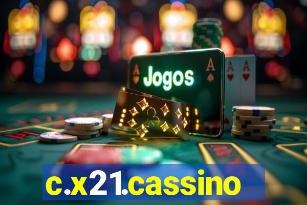 c.x21.cassino