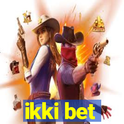 ikki bet