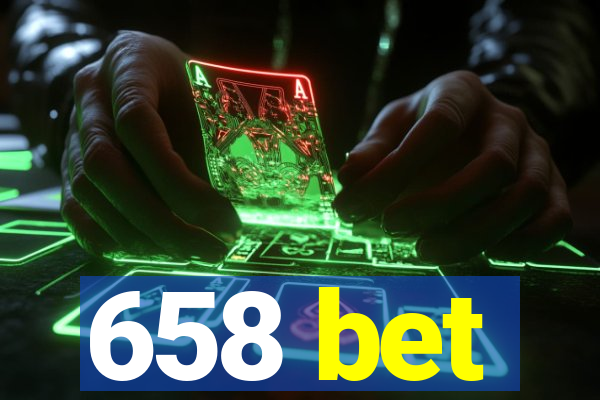 658 bet