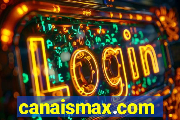 canaismax.com