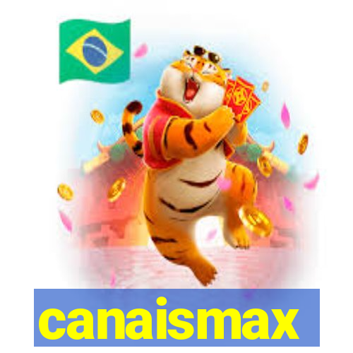 canaismax