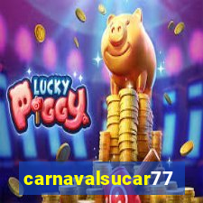 carnavalsucar777