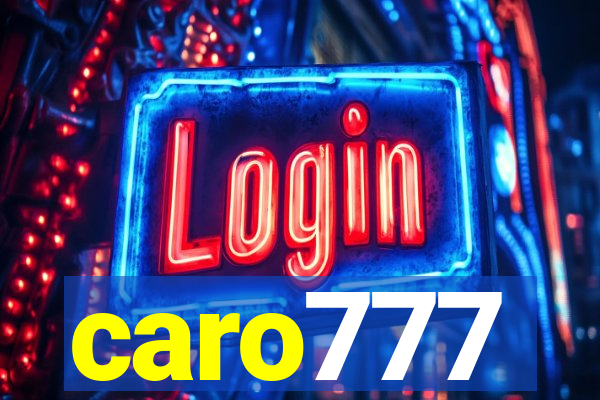 caro777