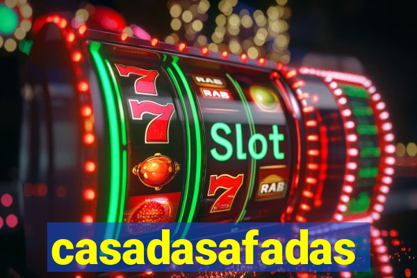 casadasafadas