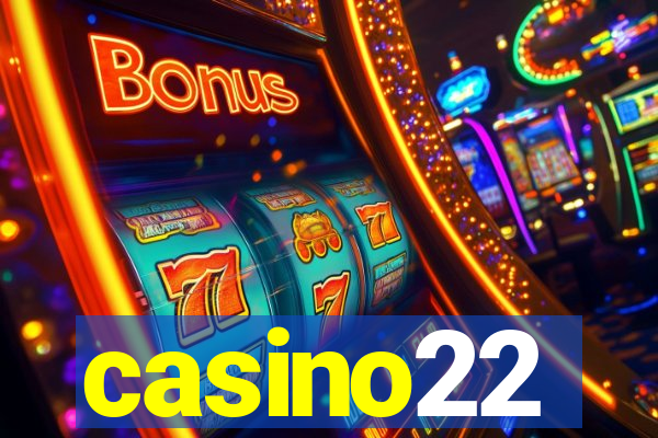 casino22