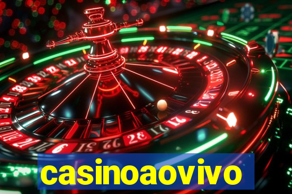 casinoaovivo