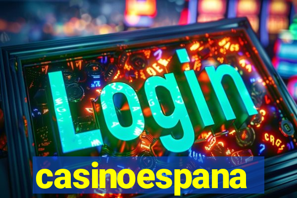 casinoespana