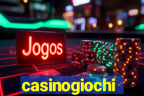 casinogiochi