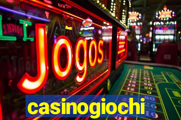 casinogiochi