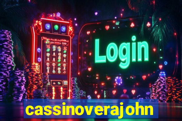 cassinoverajohn