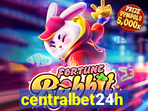 centralbet24h