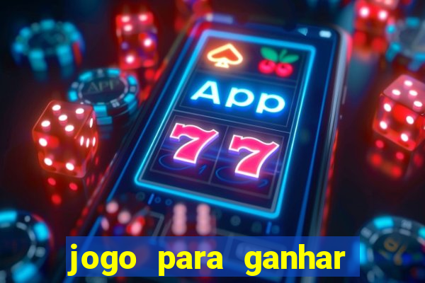 jogo para ganhar dinheiro sem depositar nada