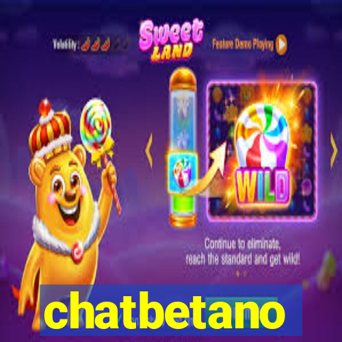 chatbetano