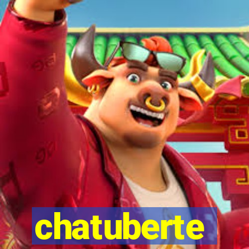 chatuberte