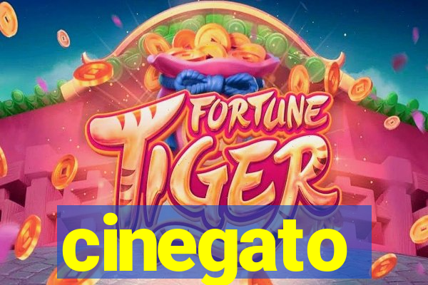 cinegato