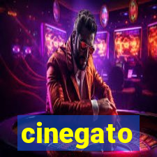 cinegato