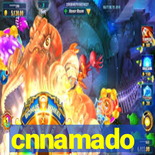 cnnamado