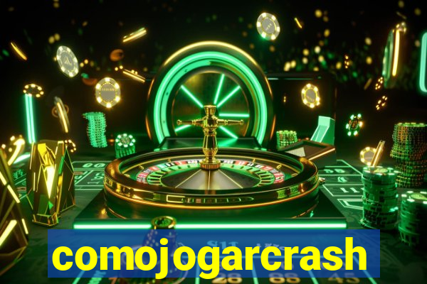 comojogarcrash