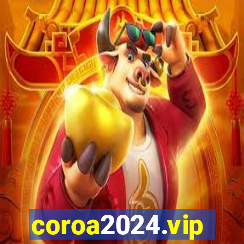 coroa2024.vip