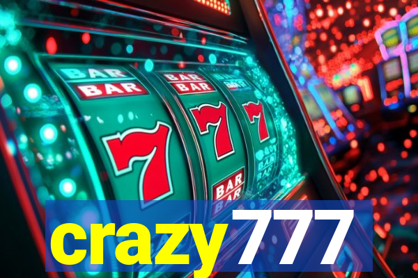 crazy777