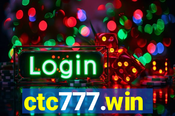 ctc777.win