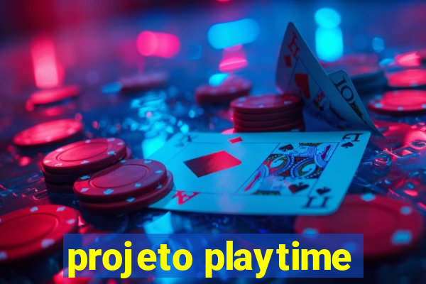 projeto playtime