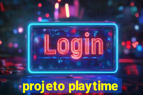 projeto playtime