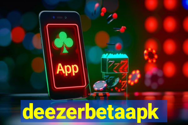 deezerbetaapk