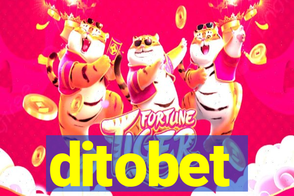 ditobet