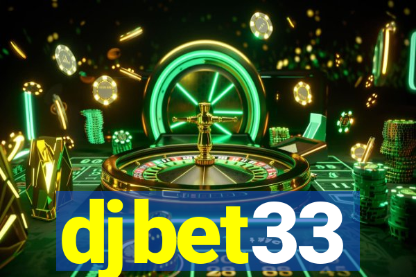 djbet33