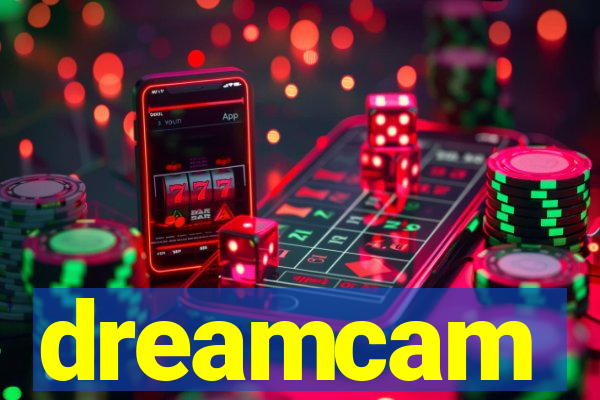 dreamcam