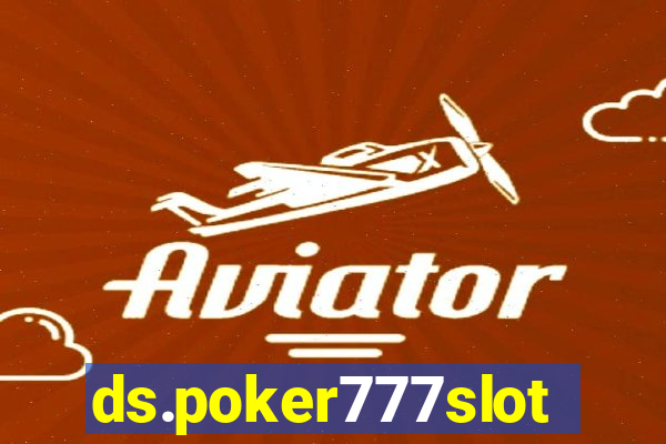 ds.poker777slots.com