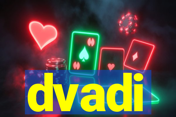 dvadi