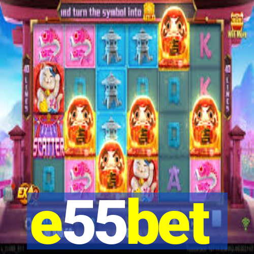 e55bet