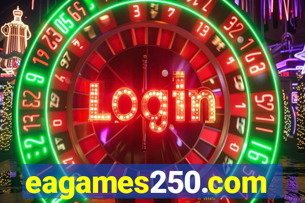 eagames250.com