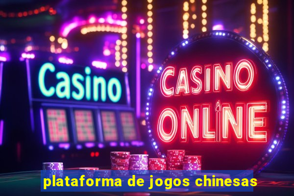 plataforma de jogos chinesas