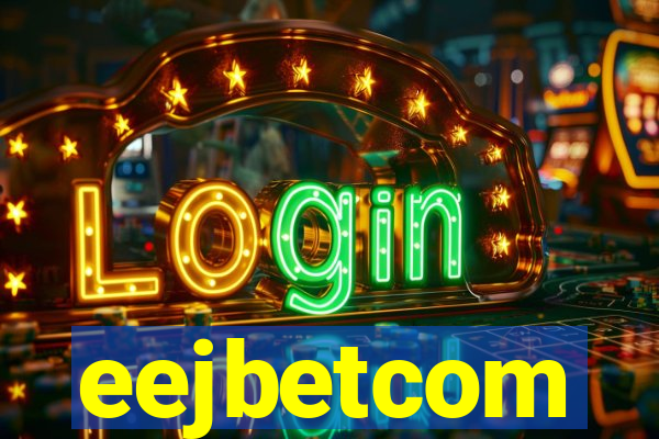 eejbetcom