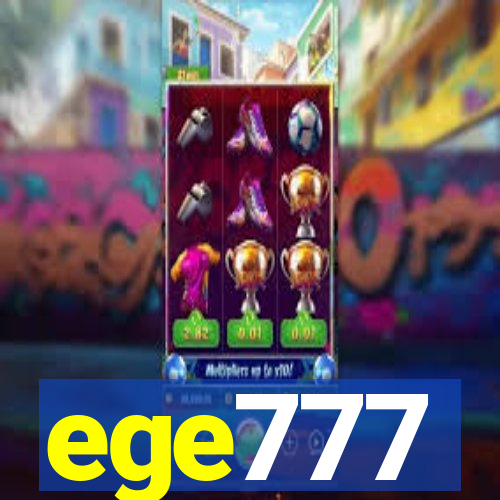 ege777