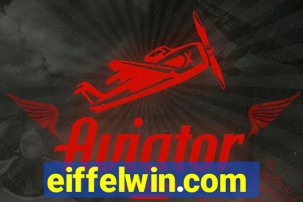 eiffelwin.com