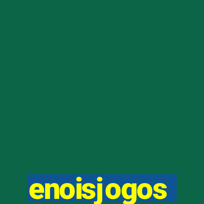 enoisjogos