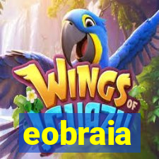 eobraia