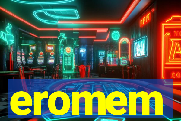 eromem