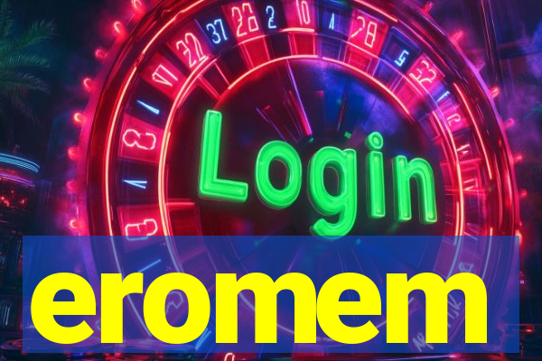 eromem