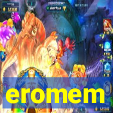 eromem