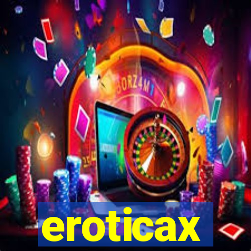 eroticax