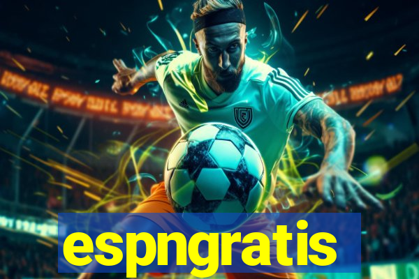 espngratis