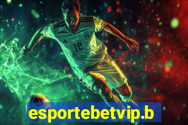 esportebetvip.bet