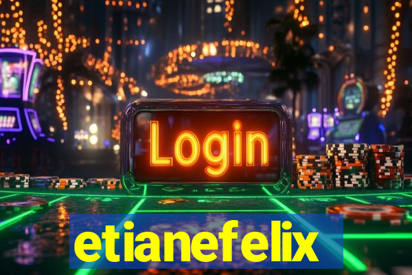 etianefelix